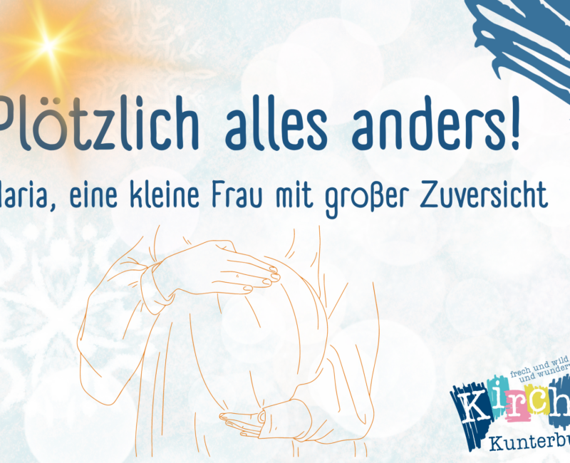 Plötzlich alles anders!