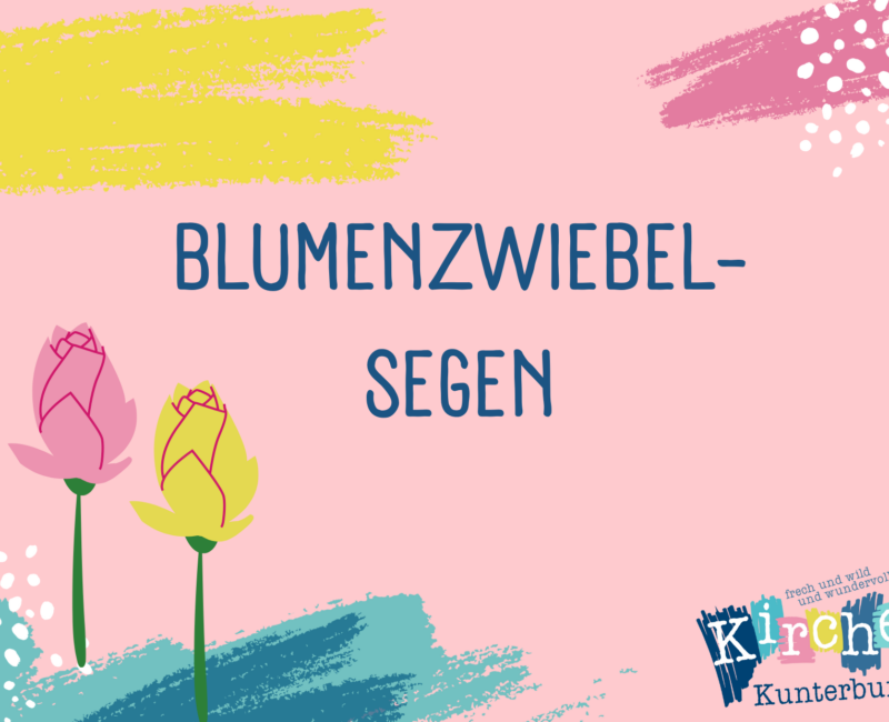 Blumenzwiebel-Segen